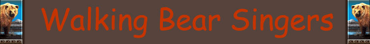 Walking Bear Singers Banner